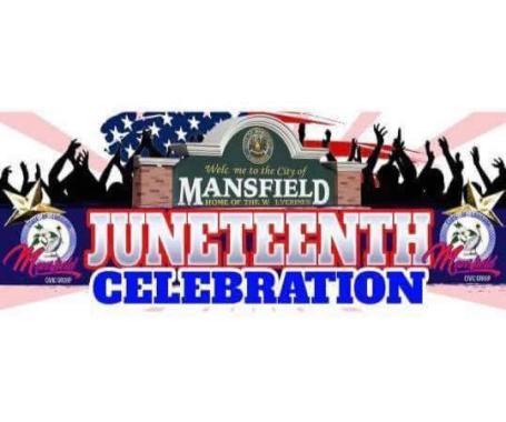 Mansfield Juneteenth Celebration 2026