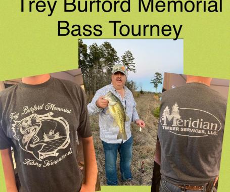 3RD ANNUAL TREY BURFORD MEMORIAL FISHING TOURNAMENT